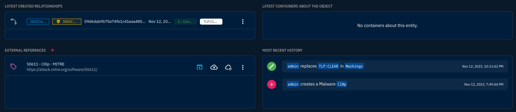 Malware object relationships, containers, external references and recent history